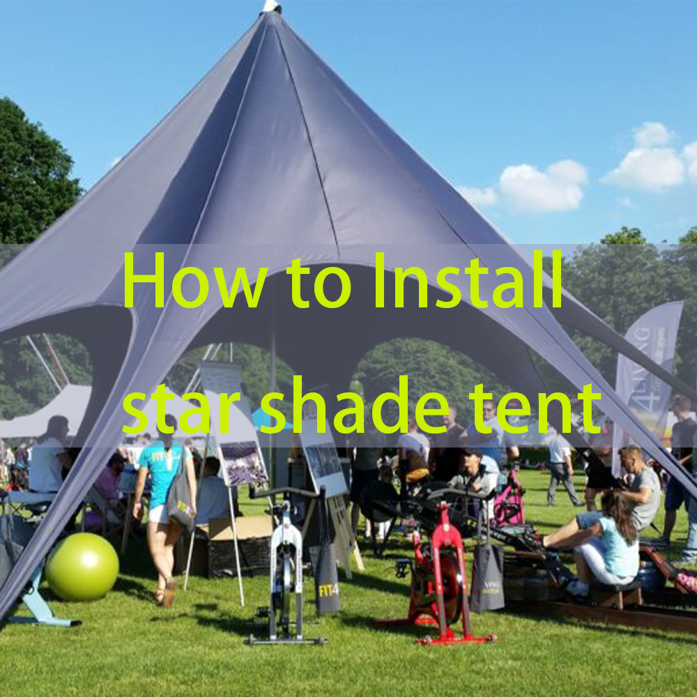 Step-by-step installation guide for a star shade tent.